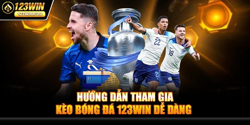 Kèo Bóng Đá 123win - Chinh Phục Cá Cược Thể Thao Hấp Dẫn 3 Hướng Dẫn Tham Gia Kèo Bóng Đá 123win Dễ Dàng